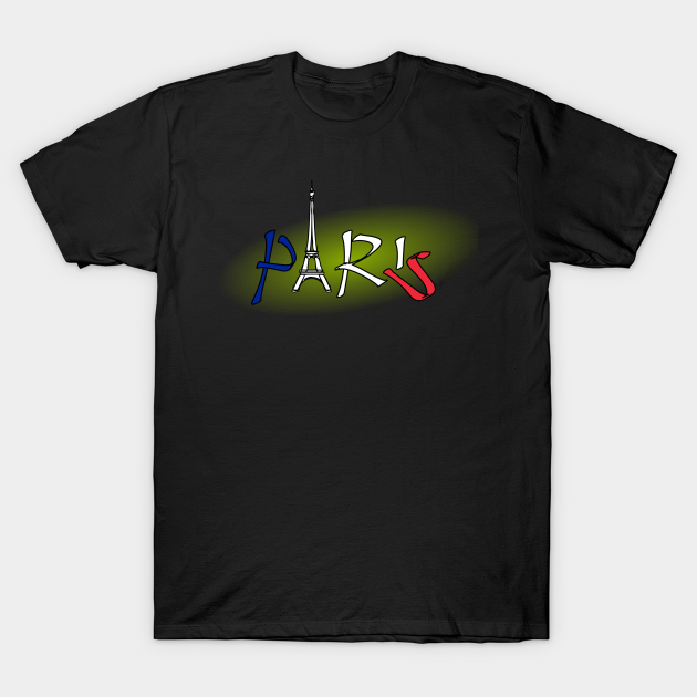 Paris Paris TShirt TeePublic